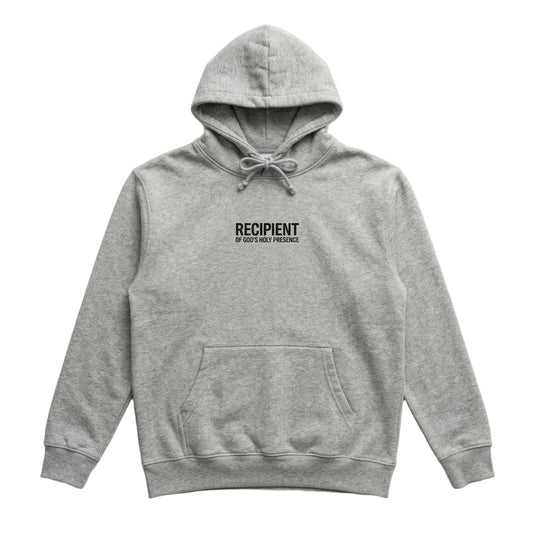 A heather gray pullover hoodie with a front kangaroo pocket and drawstring hood, featuring the text 'RECIPIENT OF GOD'S HOLY PRESENCE' printed in black on the chest, displayed on a clean white background.
