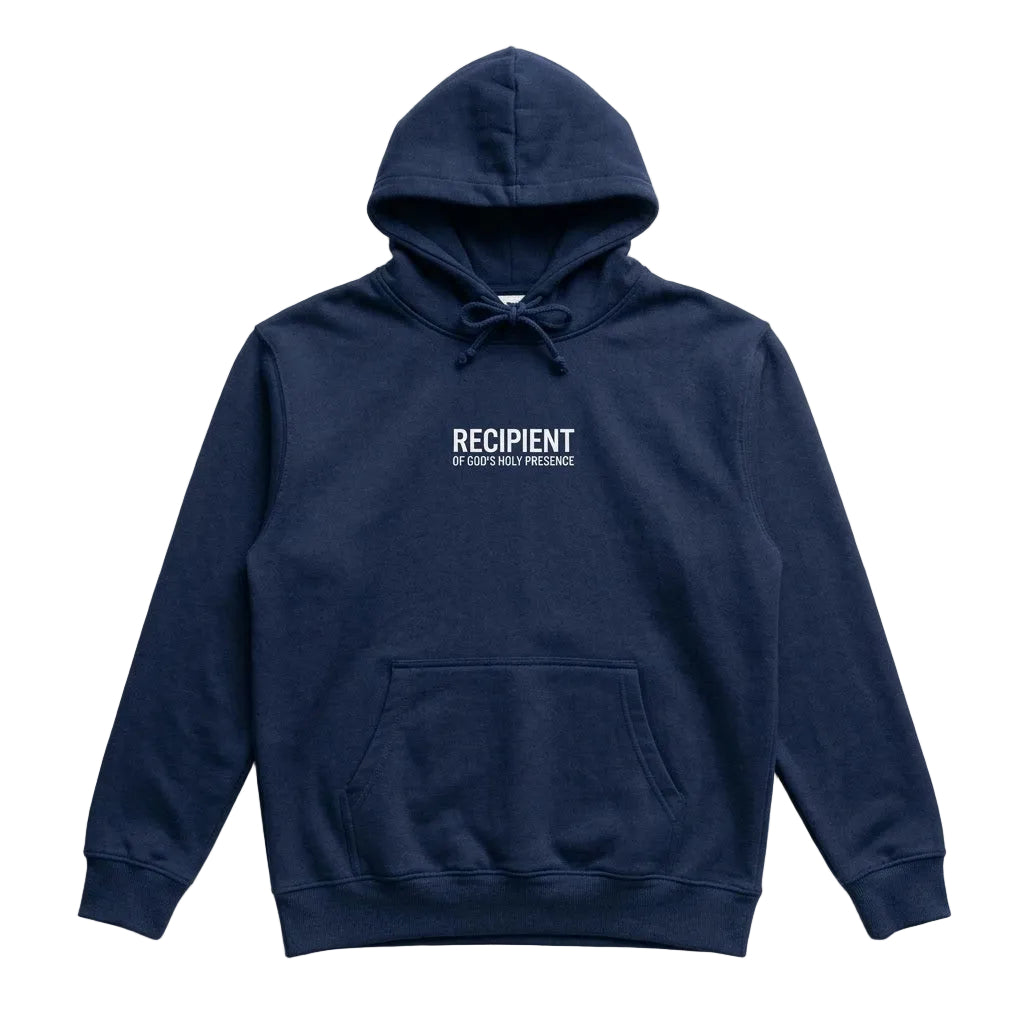 A navy blue pullover hoodie with white text on the chest reading 'RECIPIENT OF GOD'S HOLY PRESENCE', displayed flat against a light gray background.
